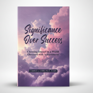 SIGNIFICANCE OVER SUCCESS