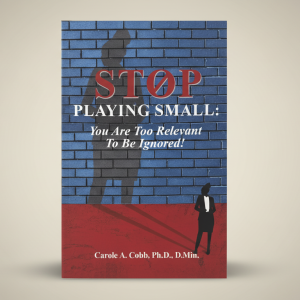 STOP PLAYING SMALL